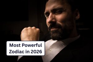 Most Powerful Zodiac Signs Ranked in 2026